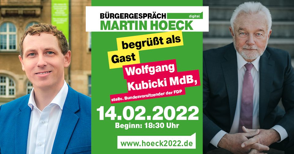 Digitales Bürgergespräch: Martin Hoeck begrüßt als Gast Wolfgang Kubicki MdB